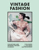 Book cover of: Vintage Fashion. By: Emma Baxter-Wright