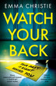 Book cover of: Watch Your Back
