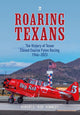 Book cover of: Roaring Texans. By: Bob Kennedy