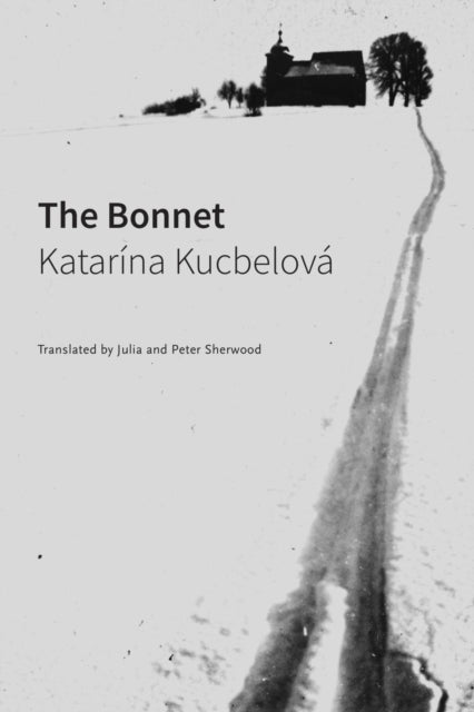 Book cover of: Bonnet. By: Katari¿na Kucbelova¿