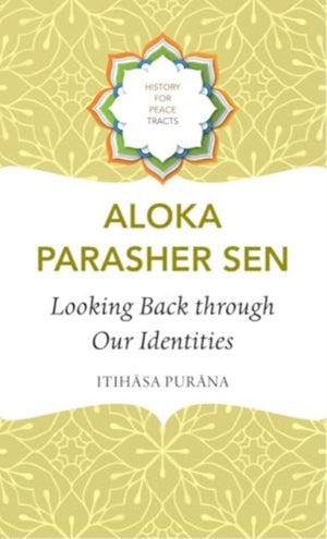 Looking Back through Our Identities, Itihasa Purana