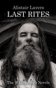 Book cover of: last rites. By: Alistair Lavers