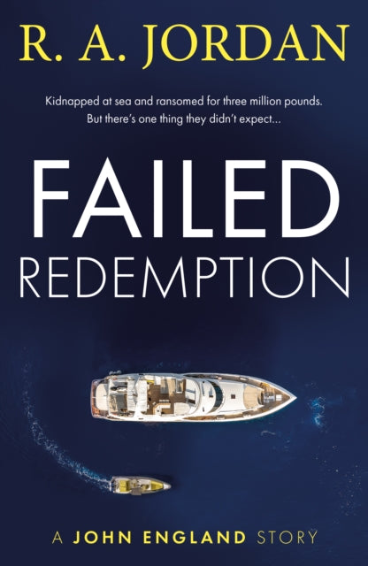 Book cover of: Failed Redemption. By: R. A. Jordan