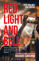 Book cover of: Red Light and Bell. By: Richard Cobourne