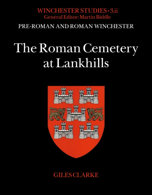 Book cover of: Roman Cemetery at Lankhills. By: Giles Clarke