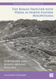 Book cover of: Roman Frontier with Persia in North-Eastern Mesopotamia. By: Anthony Comfort