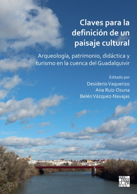 Book cover of: Claves Para La Definicion de Un Paisaje Cultural. By: Desiderio Vaquerizo-Gil