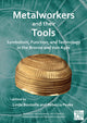 Book cover of: Metalworkers and Their Tools