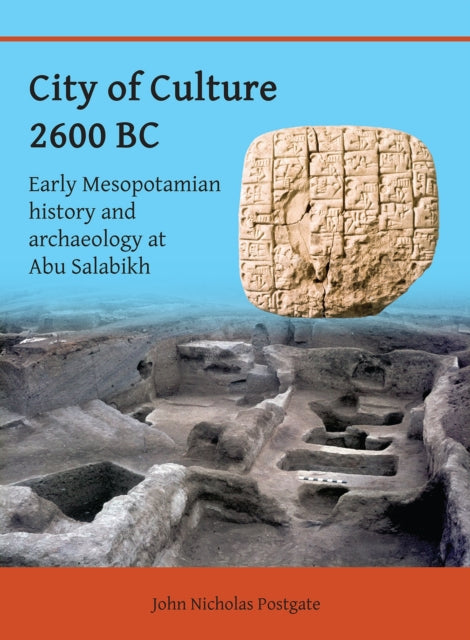 Book cover of: City of Culture 2600 BC. By: J. N. Postgate
