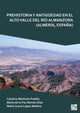 Book cover of: Prehistoria Y Antiguedad En El Alto Valle del Rio Almanzora (Almeria, Espana). By: Catalina Martínez Padilla