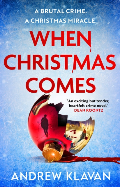 When Christmas Comes 9781803284828 Andrew Klavan