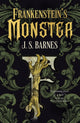 Frankenstein's Monsters 9781803362083 J. S. Barnes