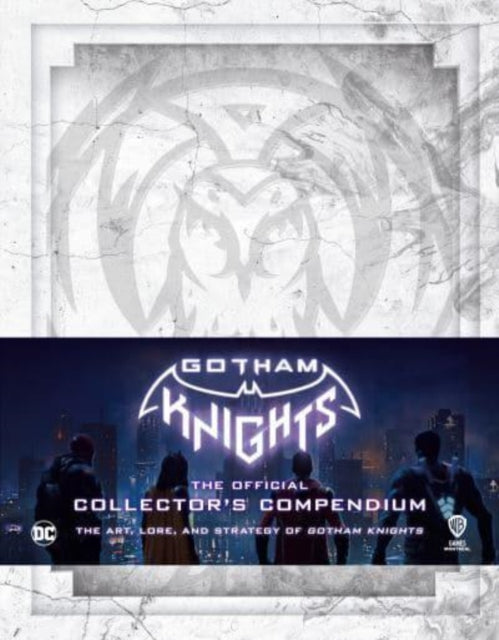 Book cover of: Gotham Knights: The Official Collector's Compendium. By: Owen, Michael