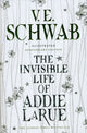 Invisible Life of Addie LaRue - Illustrated edition 9781803364186 V. E. Schwab