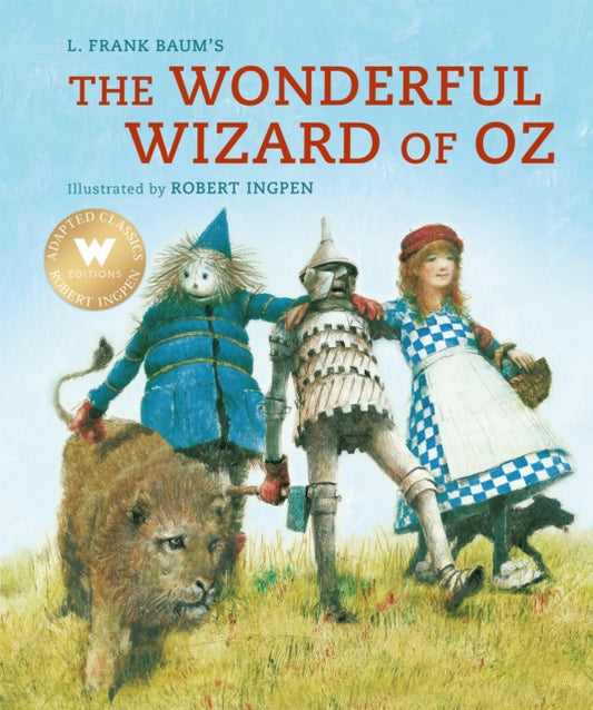 Book cover of: Wonderful Wizard of Oz. By: Robert Ingpen