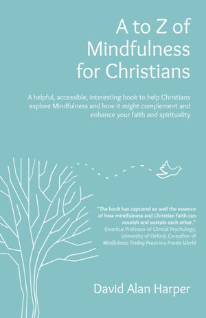 A to Z of Mindfulness for Christians