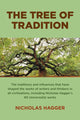 Book cover of: Tree of Tradition, The. By: Nicholas Hagger