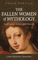 Book cover of: Pagan Portals - The Fallen Women of Mythology. By: Lady Haight-Ashton