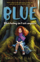 Book cover of: Blue. By: Caroline Allen