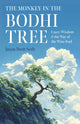 Book cover of: Monkey in the Bodhi Tree, The. By: Jason Brett Serle
