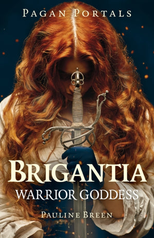 Pagan Portals - Brigantia