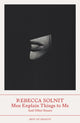 Men Explain Things to Me, And Other Essays 9781803510071 Rebecca Solnit