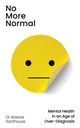 Book cover of: No More Normal