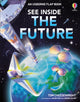 Book cover of: See Inside the Future. By: CHEESEWRIGHT, TOM