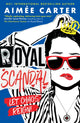 Royal Scandal 9781803701745 Aimée Carter