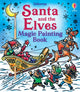 Santa and the Elves Magic Painting Book 9781803707525 WHEATLEY, ABIGAIL