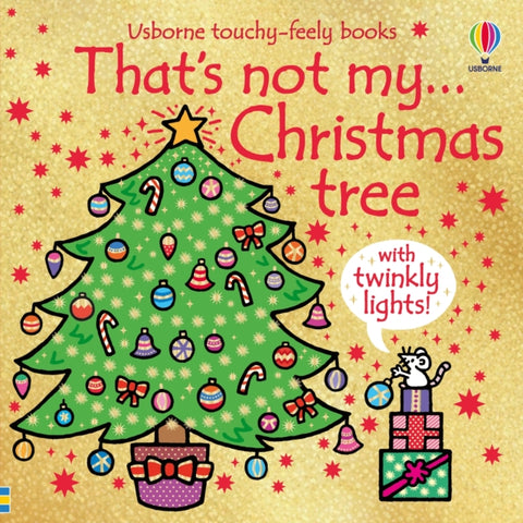 That's not my...Christmas tree, A Christmas Book for Babies and Toddlers