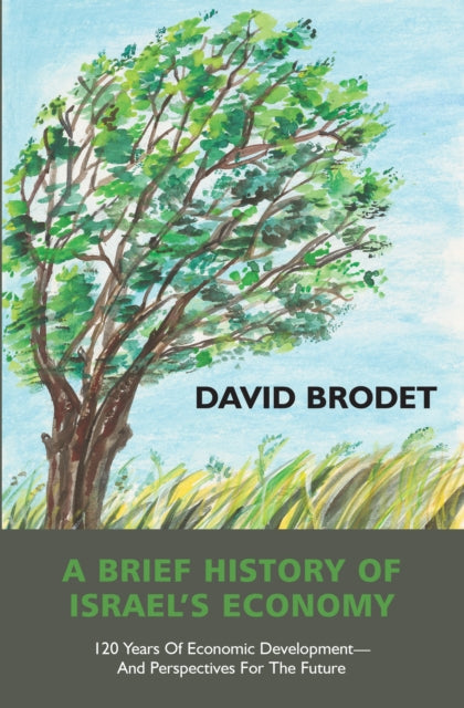 Book cover of: Brief History of Israel’s Economy