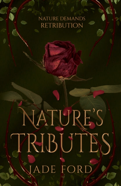 Nature's Tributes