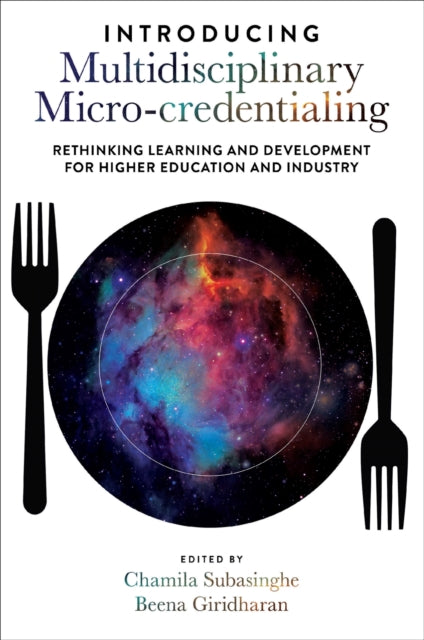 Book cover of: Introducing Multidisciplinary Micro-credentialing. By: Chamila Subasinghe
