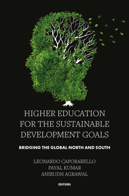 Book cover of: Higher Education for the Sustainable Development Goals. By: Leonardo Caporarello