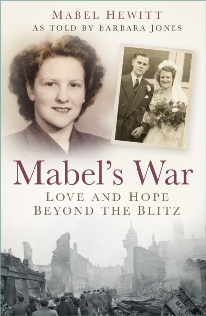 Book cover of: Mabel's War. By: Mabel Hewitt
