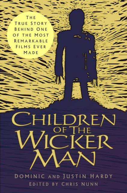 Book cover of: Children of The Wicker Man. By: HARDY, JUSTIN