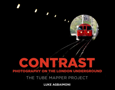 Contrast - Photography on the London Underground, The Tube Mapper Project