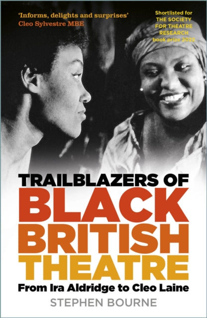 Book cover of: Trailblazers of Black British Theatre