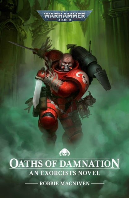 Book cover of: Oaths of Damnation. By: Robbie MacNiven
