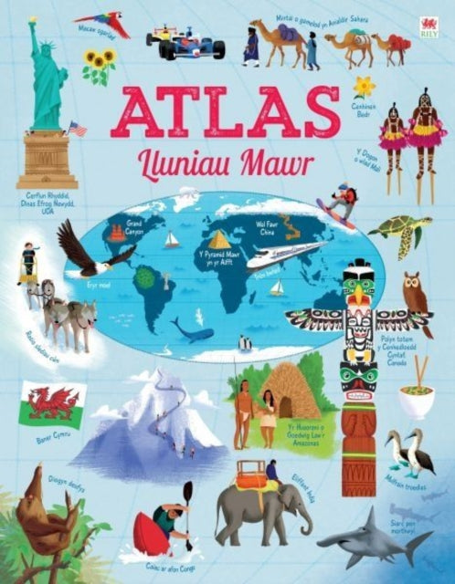Book cover of: Atlas Lluniau Mawr. By: Emily Bone