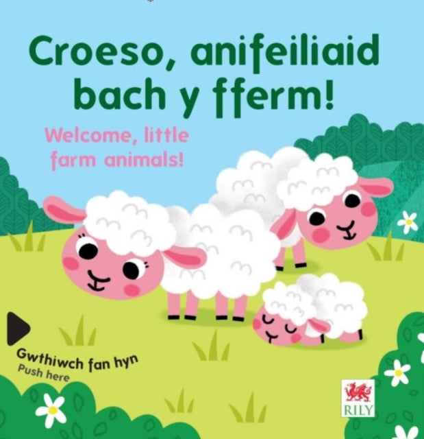 Book cover of: Croeso, anifeiliaid bach y fferm! / Welcome, Little Farm Animals