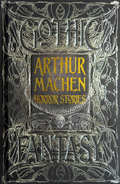 Book cover of: Arthur Machen Horror Stories. By: Arthur Machen