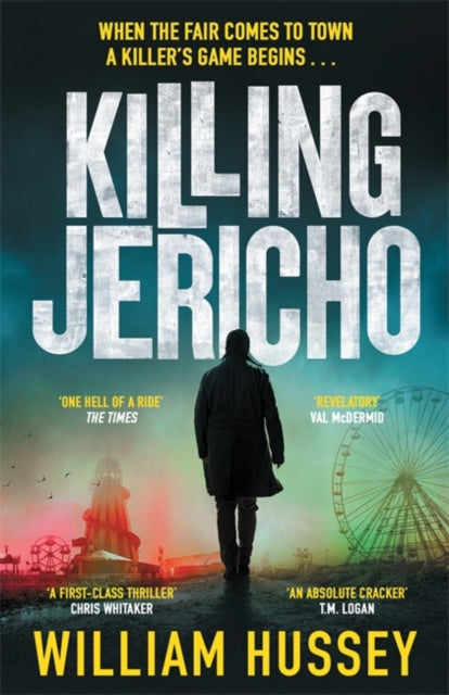 Killing Jericho, The award-winning crime thriller like no other 9781804181188 William Hussey