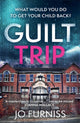 Book cover of: Guilt Trip