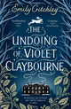 Book cover of: Undoing of Violet Claybourne