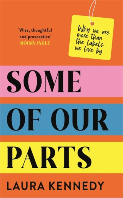 Book cover of: Some of Our Parts. By: Laura Kennedy