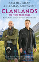 Clanlands in New Zealand, Kiwis, Kilts, and an Adventure Down Under 9781804190807 Sam Heughan