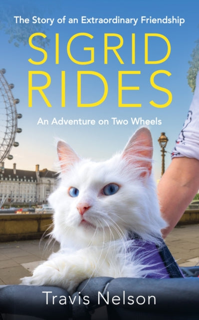 Book cover of: Sigrid Rides. By: Travis Nelson
