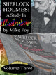 Book cover of: Sherlock Holmes - A Study in Illustrations - Volume 3. By: Mike Foy